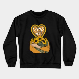 Love Yourself Always Crewneck Sweatshirt